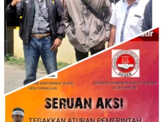 Forum Aspirasi Masyarakat FAM Dan lsm Geger Banten Akan Menggelar Aksi Unras.
