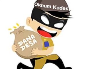 "Oknum Kades Alam Jaya, Diduga Maling Dana Desa Tahun 2022
